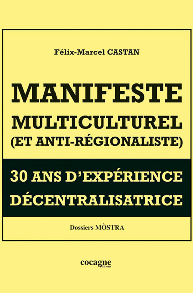 Manifeste Multiculturel et Anti-Régionaliste